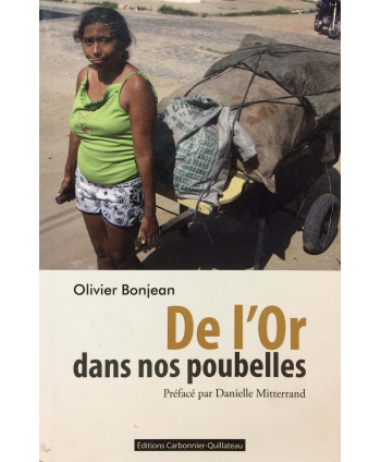 De l'Or dans nos poubelles